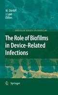 The Role of Biofilms in Device-Related Infections - Jeff G. Leid