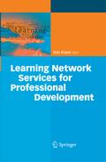 Learning Network Services for Professional Develop