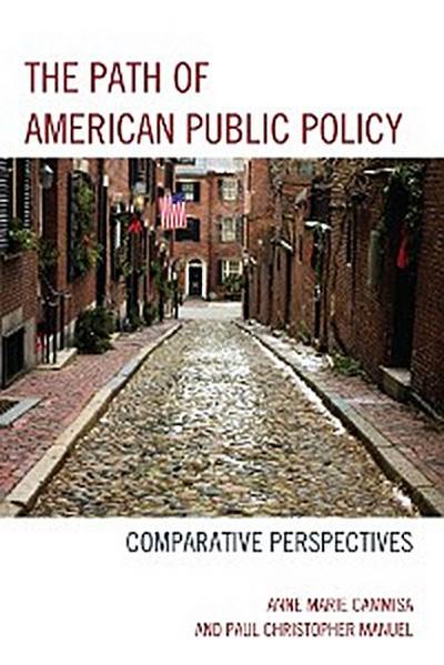 The Path of American Public Policy