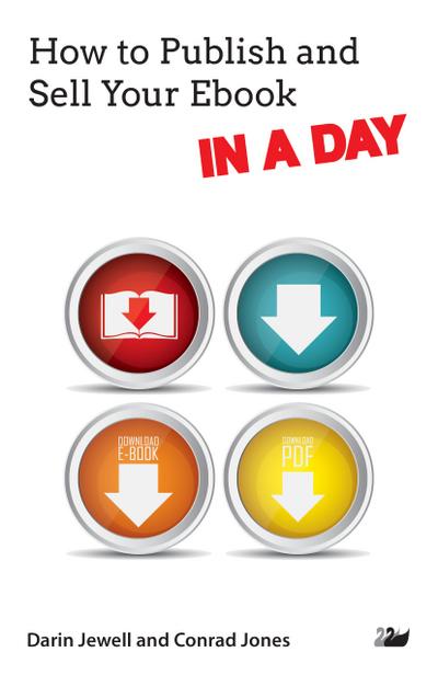 How to Publish and Sell Your Ebook IN A DAY