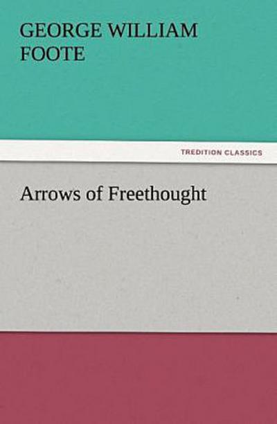 Arrows of Freethought