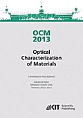 OCM 2013 - Optical Characterization of Materials -