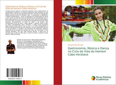 Gastronomia, Música e Dança no Ciclo de Vida do Homem Cabo-Verdiano