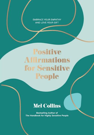 Positive Affirmations for Sensitive People