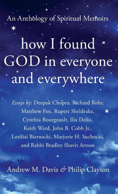How I Found God in Everyone and Everywhere
