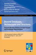 Beyond Databases, Architectures and Structures. To
