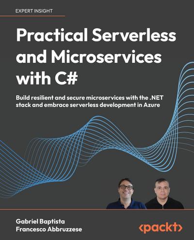 Practical Serverless and Microservices with C