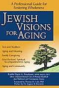 Jewish Visions for Aging
