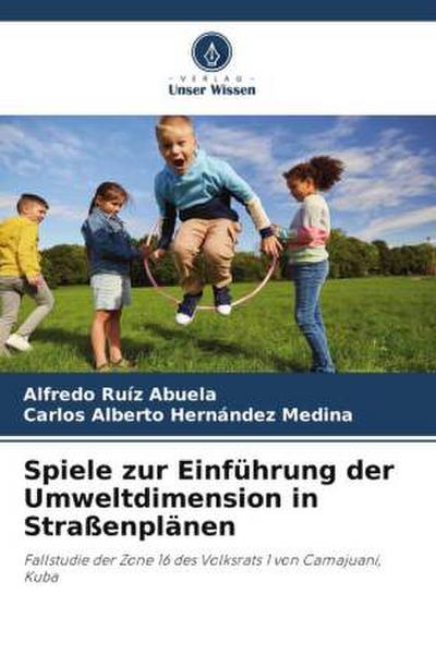 Spiele zur Einführung der Umweltdimension in Straßenplänen