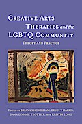 Creative Arts Therapies and the LGBTQ Community