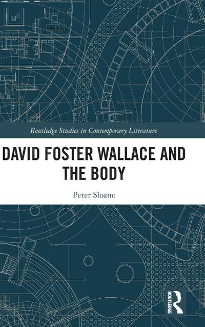 David Foster Wallace and the Body