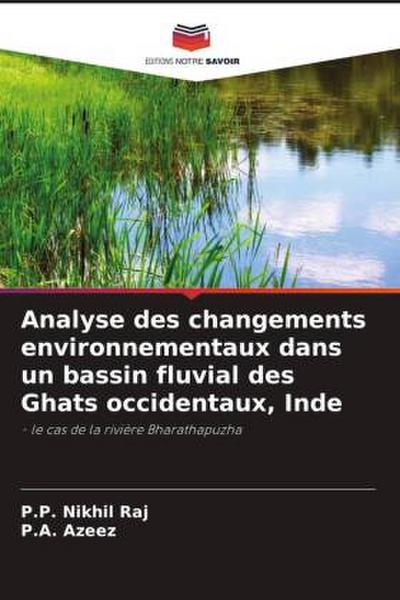 Analyse des changements environnementaux dans un bassin fluvial des Ghats occidentaux, Inde