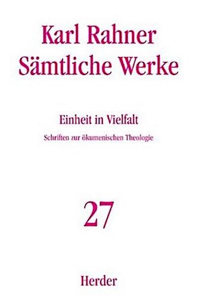 Sämtliche Werke Karl Rahner Sämtliche Werke