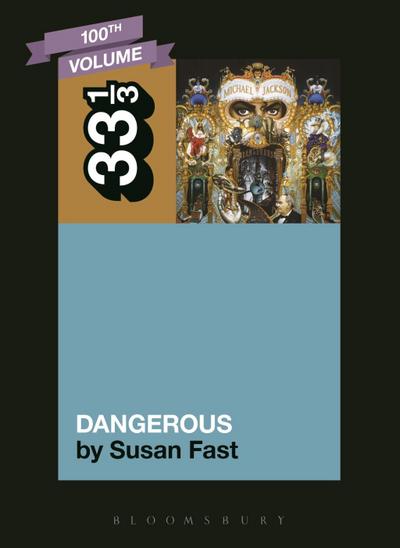 Michael Jackson’s Dangerous