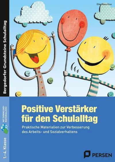 Positive Verstärker für den Schulalltag