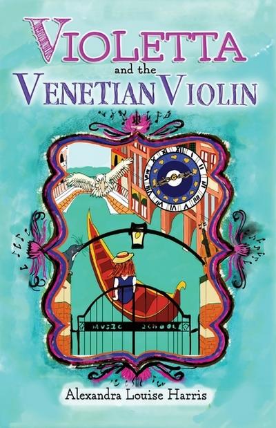 Violetta and The Venetian Violin