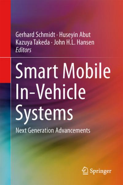 Smart Mobile In-Vehicle Systems