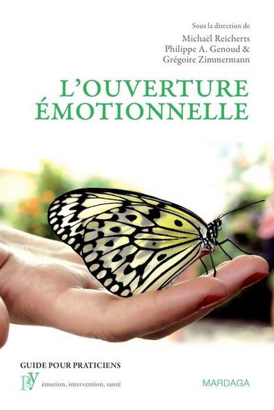 L’ouverture émotionnelle