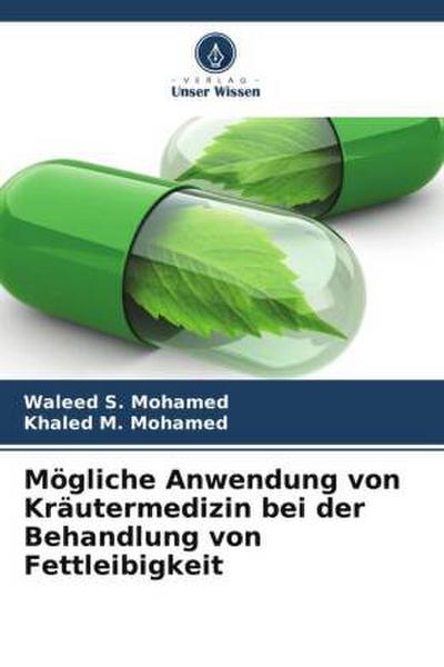 Mögliche Anwendung von Kräutermedizin bei der Behandlung von Fettleibigkeit