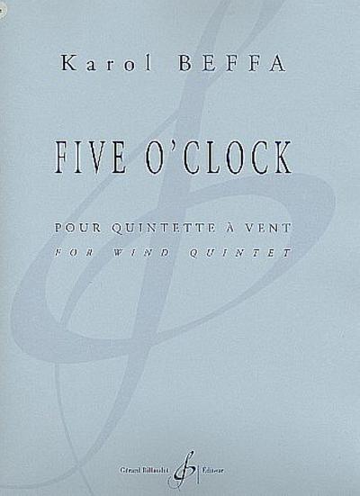 Five o’clockpour flûte, hautbois, clarinette, cor et basson