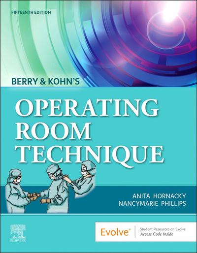 Berry & Kohn’s Operating Room Technique
