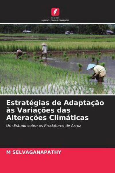 Estratégias de Adaptação às Variações das Alterações Climáticas