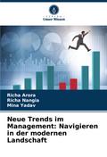 Neue Trends im Management: Navigieren in der modernen Landschaft