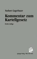 Kommentar zum Kartellgesetz