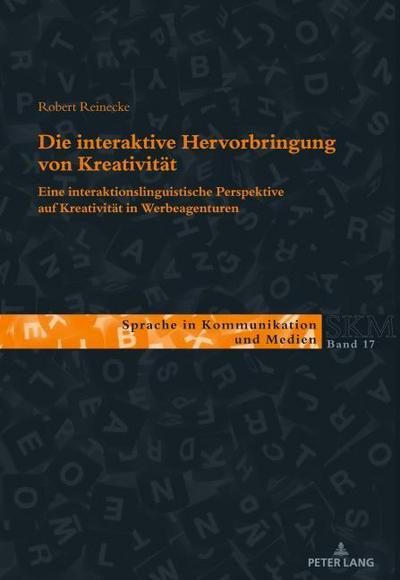 Die interaktive Hervorbringung von Kreativität
