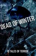 Dead of Winter (Enter Madness, #3)