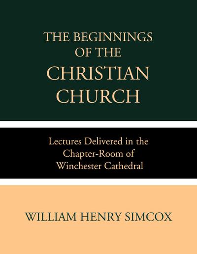 The Beginnings of the Christian Church