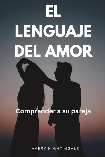 El lenguaje del amor