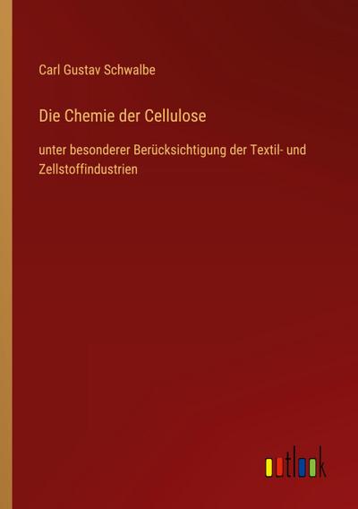Die Chemie der Cellulose