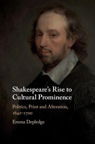 Shakespeare’s Rise to Cultural Prominence