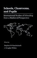 Schools, Classrooms, and Pupils