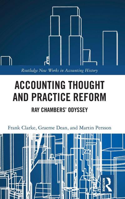 Accounting Thought and Practice Reform