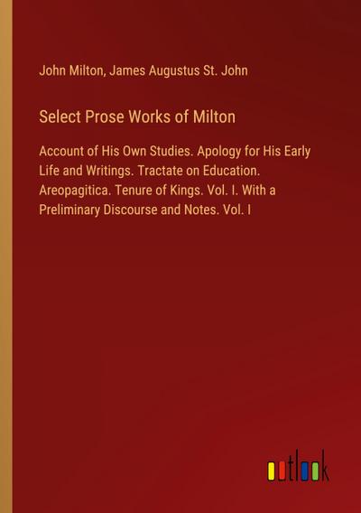 Select Prose Works of Milton