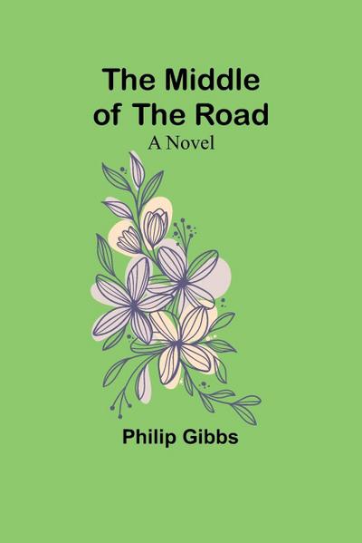 The Middle of the Road