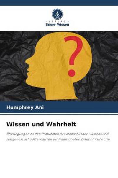 Wissen und Wahrheit
