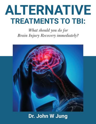 Alternative Treatments To TBI