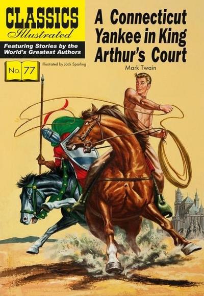 A Connecticut Yankee in King Arthur’s Court