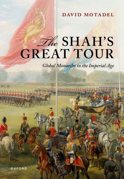 The Shah’s Great Tour