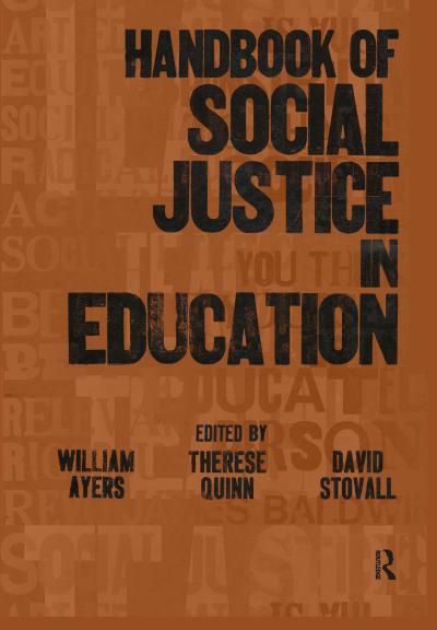 Handbook of Social Justice in Education