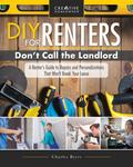 DIY for Renters: Don’t Call the Landlord