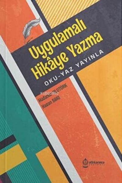 Uygulamali Hikaye Yazma