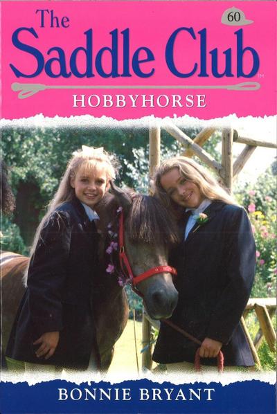 Saddle Club 60: Hobbyhorse