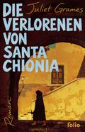 Die Verlorenen von Santa Chionia
