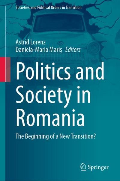 Politics and Society in Romania