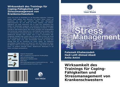 Wirksamkeit des Trainings für Coping-Fähigkeiten und Stressmanagement von Krankenschwestern