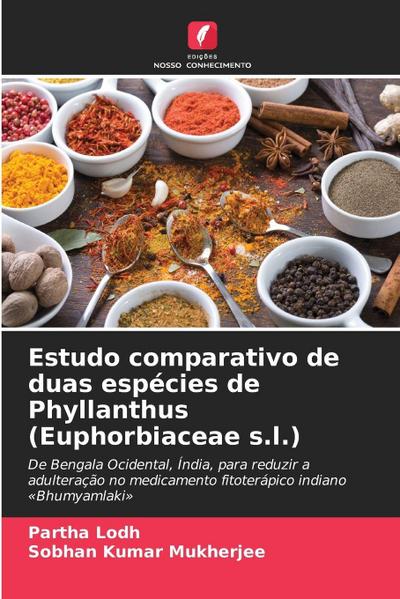 Estudo comparativo de duas espécies de Phyllanthus (Euphorbiaceae s.l.)